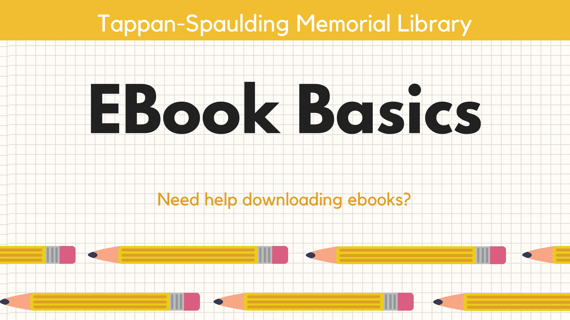 Ebook Basics TappanSpaulding Memorial Library