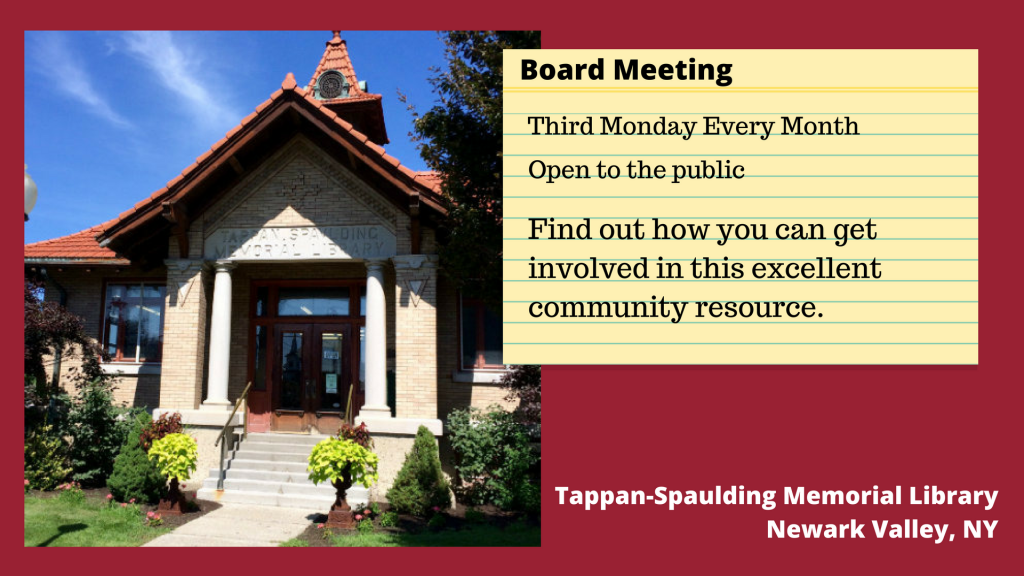 Library Board Meetings TappanSpaulding Memorial Library